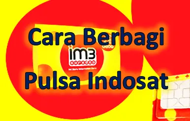 Cara Mudah Berbagi Pulsa Indosat dengan Teman