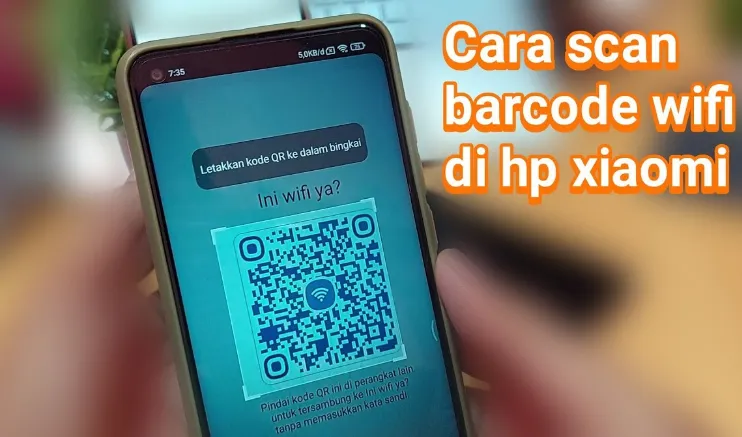 Cara Scan Barcode Wifi dengan Praktis dan Efektif