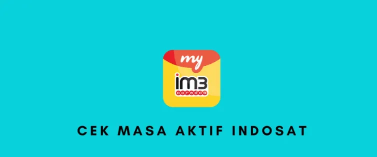 Trik Mudah Cek Masa Aktif Kartu Indosat dengan Praktis