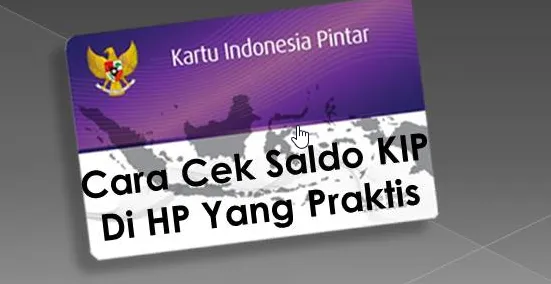 4 Cara Mudah Cek Saldo Kip di HP 2020 yang Praktis dan Efektif