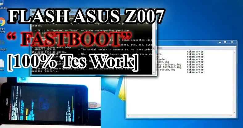 Trik Jitu dan Mudah Cara Flash Asus Z007 untuk Pemula