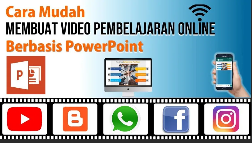 Cara Membuat Video Pembelajaran yang Menarik