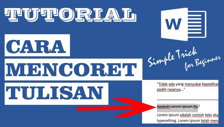 Ingin Mencoret Tulisan di Word? Simak Cara Mudahnya di Sini!